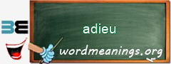 WordMeaning blackboard for adieu